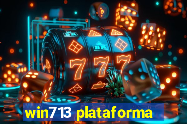 win713 plataforma